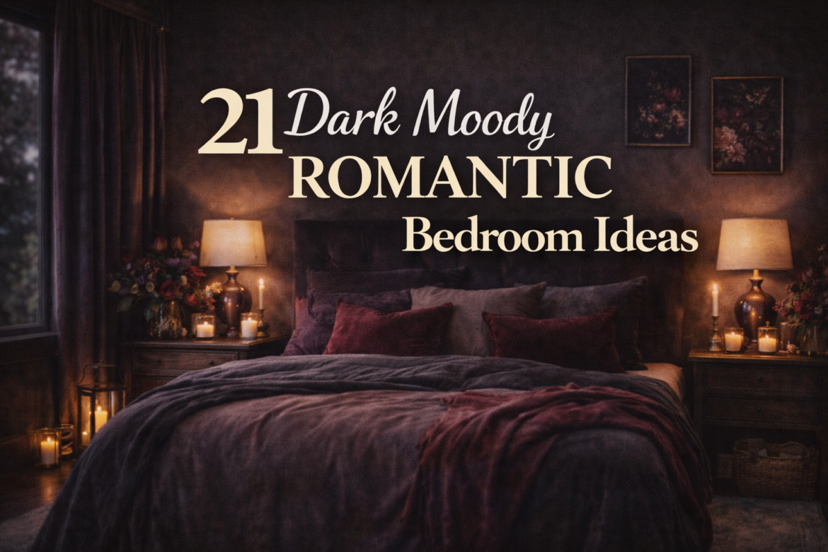 21 Dark Moody Romantic Bedroom Ideas